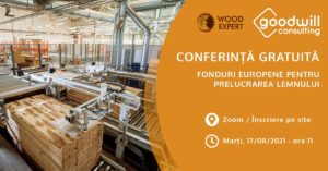 Fonduri europene 2021 pentru prelucrarea lemnului