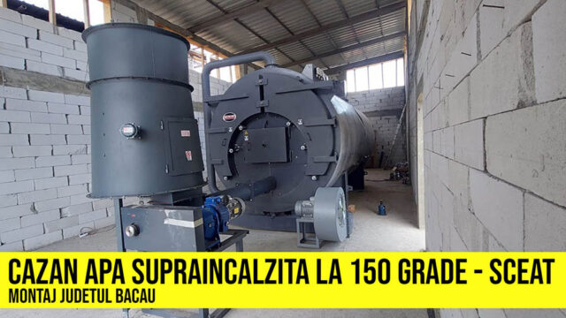 Cazan apa supraincalzita la 150 grade - producator Sceat Italia