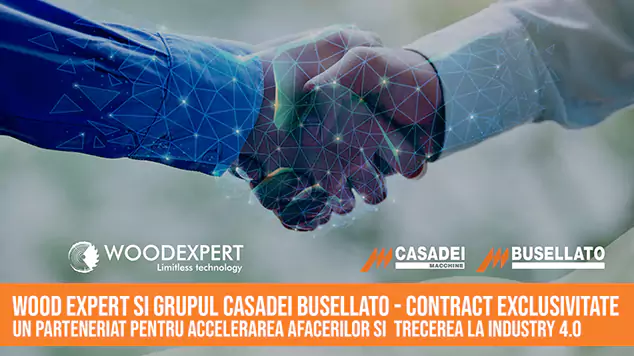 Wood Expert contract de exclusivitate cu producatorul Casadei Busellato - Italia